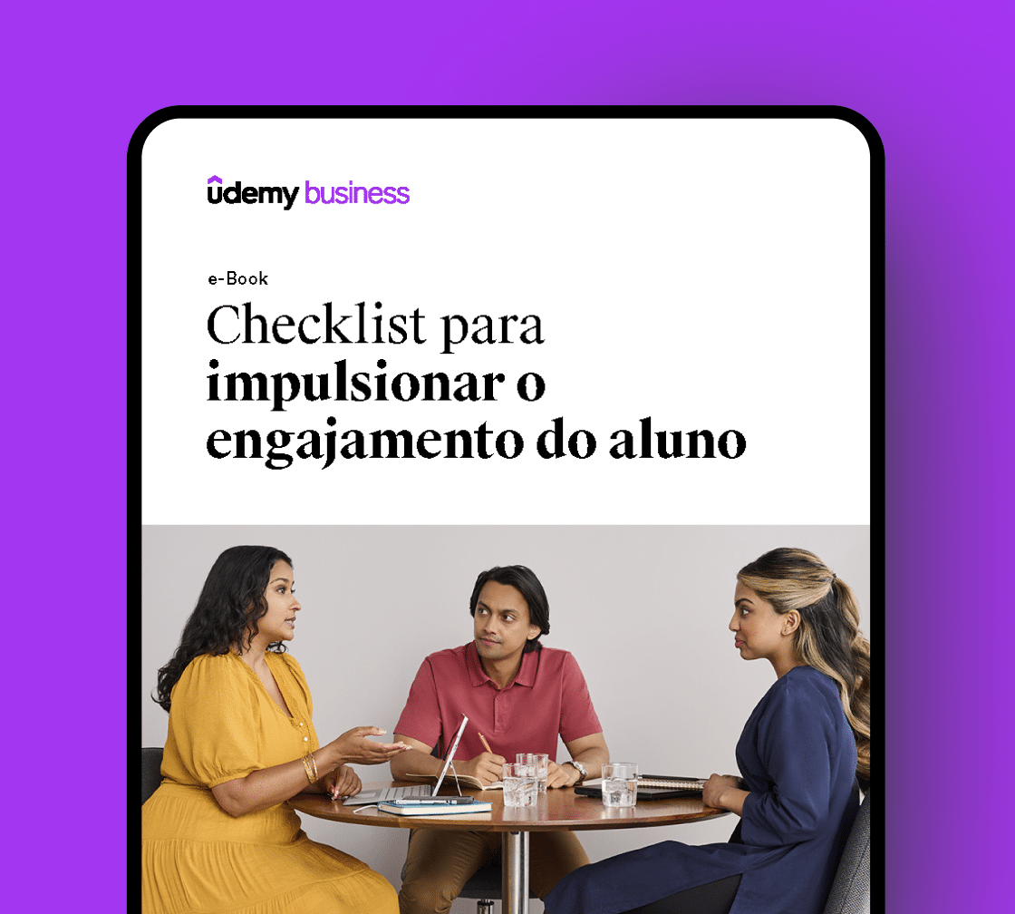 Checklist da Udemy Business para impulsionar o engajamento do aluno