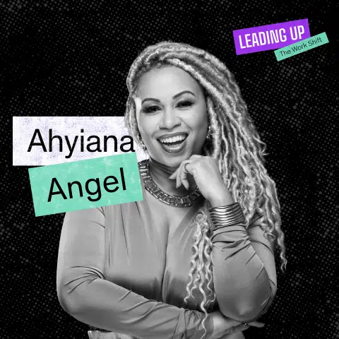 Ahyiana Angel: The Art of the Career Pivot